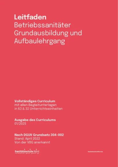Leitfaden "Betriebssanitäter Grundausbildung und Aufbaulehrgang" inkl. Schutzgebühr